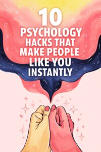 psychology tricks to make someone like you