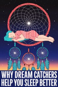 dream catcher for a better sleep