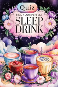 how to sleep better tea quiz
