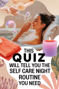 self care evening routine quiz