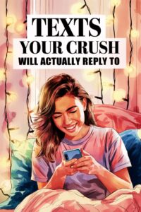 texts to send the guy you like