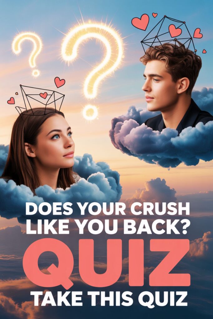 Crush fun questions quiz