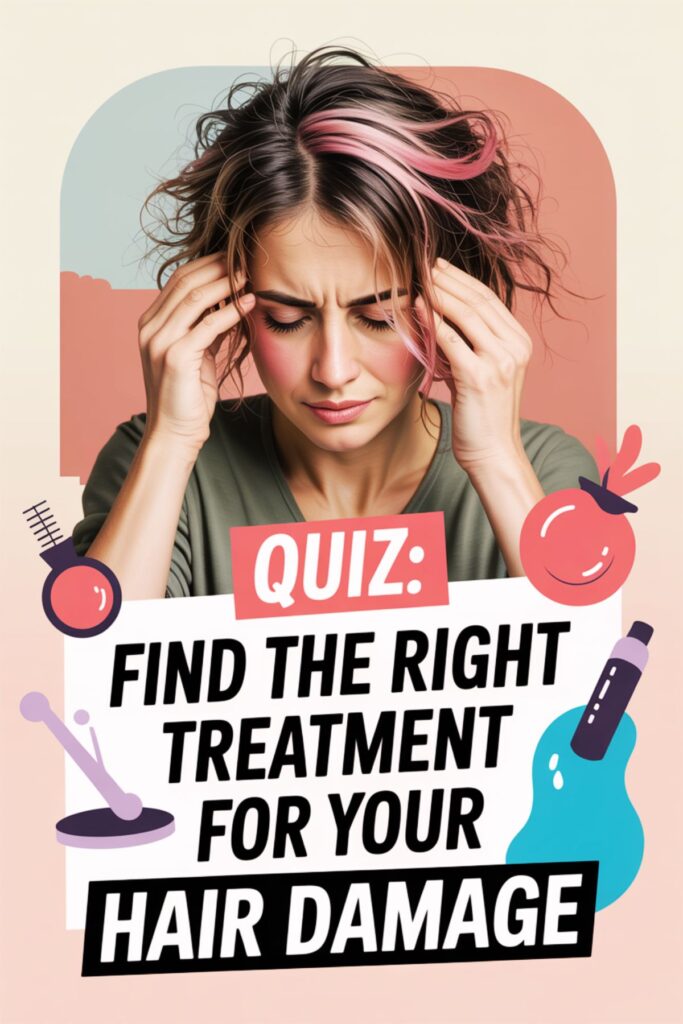 how to repair damaged hair quiz