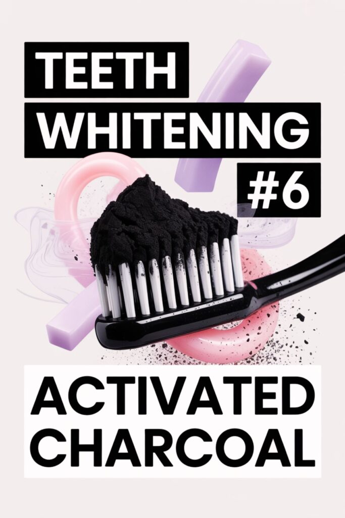 teeth whitening remedies with activated charcoal