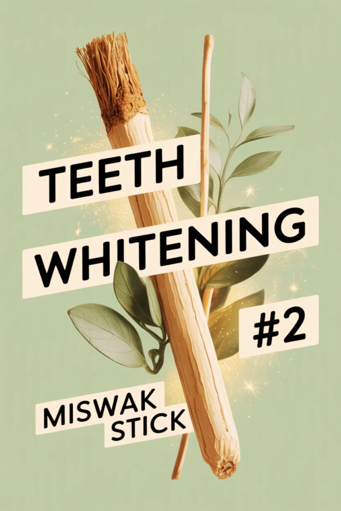 whiten teeth at home with miswak stick